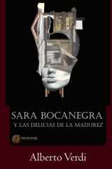 Sara Bocanegra y las delicias de la madurez cover image