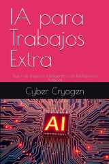 IA para Trabajos Extra - Flujos de Ingresos Inteligentes con Inteligencia Artificial cover image