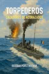 Torpederos, cazadores de acorazados cover image