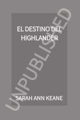 El destino del Highlander - Un dulce romance histórico cover image