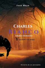 Charles Bianco - Amable, Hermoso y Asesino Serial cover image