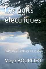 Les nuits électriques: Poèmes en vers et en prose (French Edition) cover image