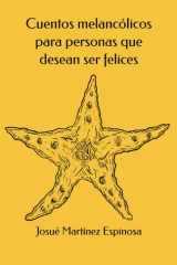 Cuentos melancólicos para personas que desean ser felices cover image