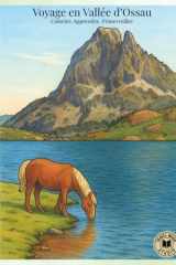 La Vallée d’Ossau à colorier: Un carnet de coloriage illustré et commenté, entre patrimoine, nature et passions locales cover image