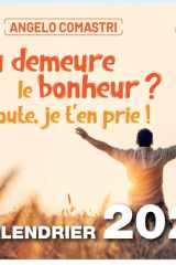 Calendrier 2026: Ou demeure le bonheur ? écoute je t'en prie cover image