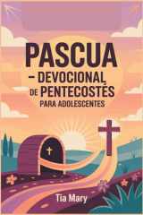 Pascua - Devocional de Pentecostés Para Adolescentes cover image