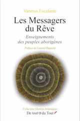 Les Messagers du Rêve - Enseignements des peuples aborigènes cover image