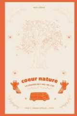 Tome 2 : Orange Sensuel L'éveil: Coeur Nature, la légende de l'Arc-en-ciel (French Edition) cover image