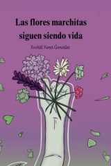 Las flores marchitas siguen siendo vida cover image