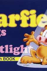 Garfield Hogs the Spotlight His 36th Book cover image