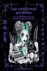 Los cuadernos olvidados de la Biblioteca de los Senderos que se Borran cover image