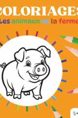 Little Big Ones - Coloriages - Les Animaux de la Ferme (French Edition) cover image