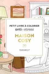 Maison cosy: Petit livre à colorier anti-stress cover image