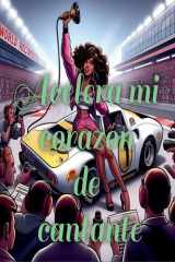 Acelera mi corazón de cantante cover image