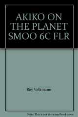 AKIKO ON THE PLANET SMOO 6C FLR cover image