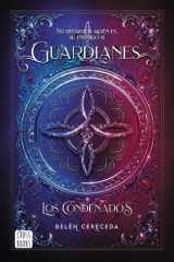 Guardianes. Los Condenados cover image
