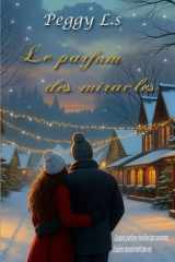 Le parfum des miracles (French Edition) cover image