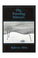 The Traveling Woman A Novel cover image