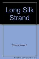 Long Silk Strand cover image