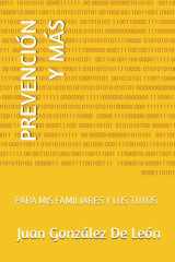 Prevención Y Más - Para MIS Familiares Y Los Tuyos cover image