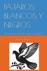 Pájaros Blancos Y Negros - Drama y poesía en inglés y español cover image