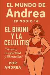 El bikini y la celulitis - Episodio 14 cover image