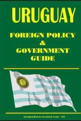 Uruguay Foreign Policy and Government Guide cover image