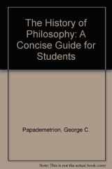 The History of Philosophy A Concise Guide for Students cover image