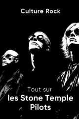 Tout sur les Stone Temple Pilots cover image