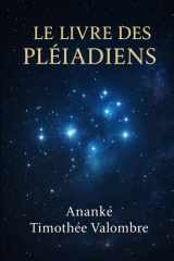 Le Livre des Pléiadiens (French Edition) cover image