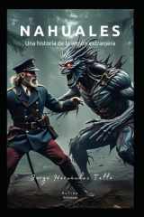 Nahuales - Una historia de la legión extranjera cover image