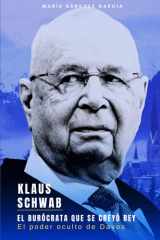 Klaus Schwab - El burócrata que se creyó Rey cover image