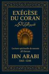 EXÉGÈSE DU CORAN: Sourate Al-Imran (Ibn ʿArabī) (French Edition) cover image