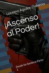 ¡Ascenso al Poder! - Desde las Sombras Parte-1 cover image