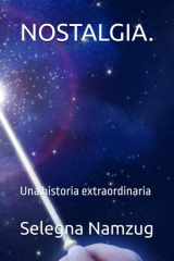 Nostalgia - Una historia extraordinaria cover image