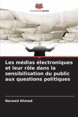 Les médias électroniques et leur rôle dans la sensibilisation du public aux questions politiques cover image
