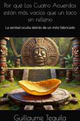 Por qué Los Cuatro Acuerdos están más vacíos que un taco sin relleno - La verdad oculta detrás de un mito fabricado cover image