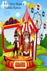 ¡El circo llega a Tickle Town! cover image