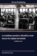 Le troisième mandat a dévoilé la vraie nature du régime burundais cover image