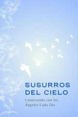 Susurros del Cielo - Conectando con los Ángeles Cada Día cover image