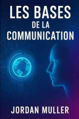 Les bases de la communication (French Edition) cover image