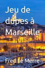 Jeu de dupes à Mareille cover image
