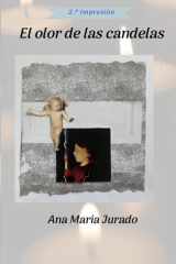 El olor de las candelas (Spanish Edition) cover image