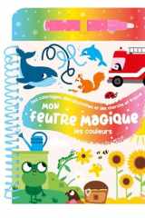 Mon feutre magique Les couleurs cover image