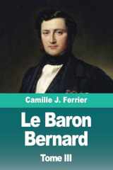 Le Baron Bernard: Tome III: Constantinople (French Edition) cover image