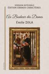 Au Bonheur des Dames: Version intégrale. Édition en grands caractères. (French Edition) cover image