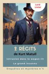 Lord Lister : 2 récits: Intrusion dans la wagon-lit - Le grand inconnu cover image