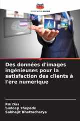 Des données d'images ingénieuses pour la satisfaction des clients à l'ère numérique cover image