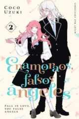 Enamoraos, falsos ángeles: fall in love, you false angels cover image