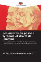 Les ombres du passé: tyrannie et droits de l'homme. (French Edition) cover image
